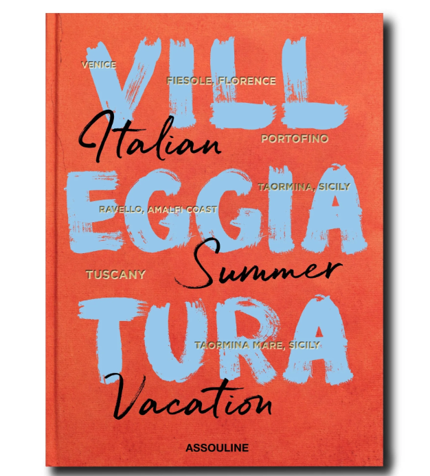 Villeggiatura: Italian Summer Vacation