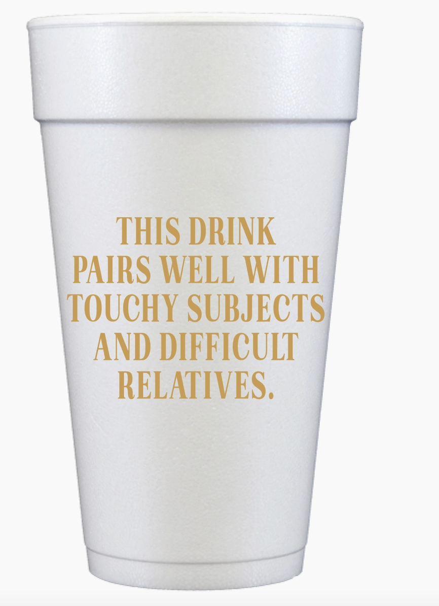 This Drink Pairs w/ Difficult Relatives Cups - Set of 10