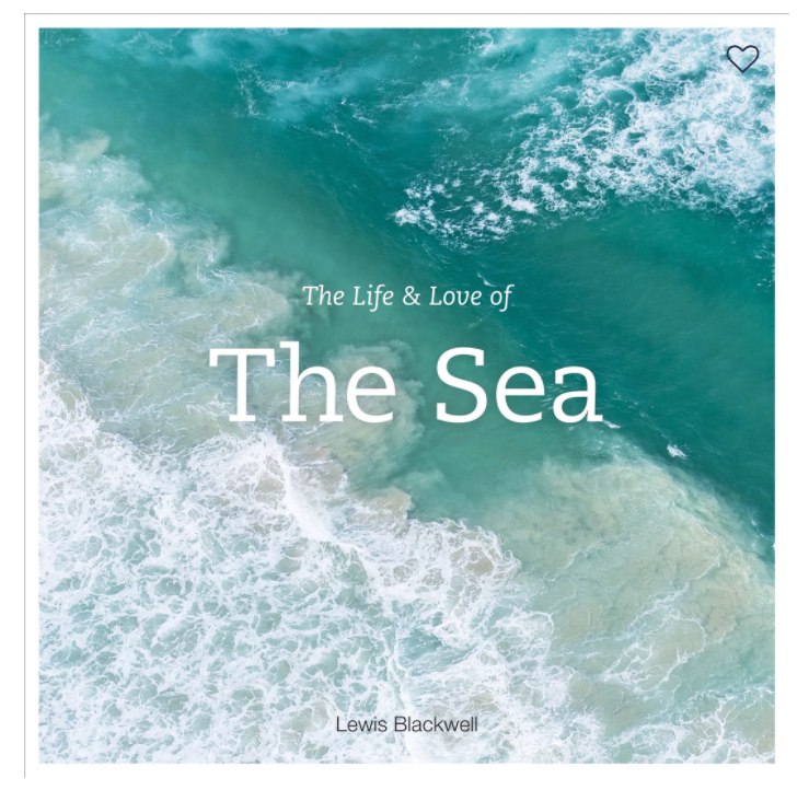 Life and Love of The Sea