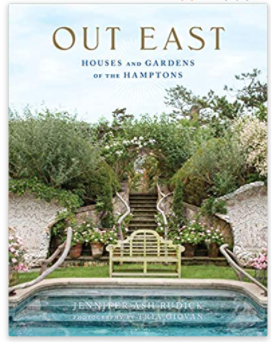 Out East: Houses and Gardens of the Hamptons